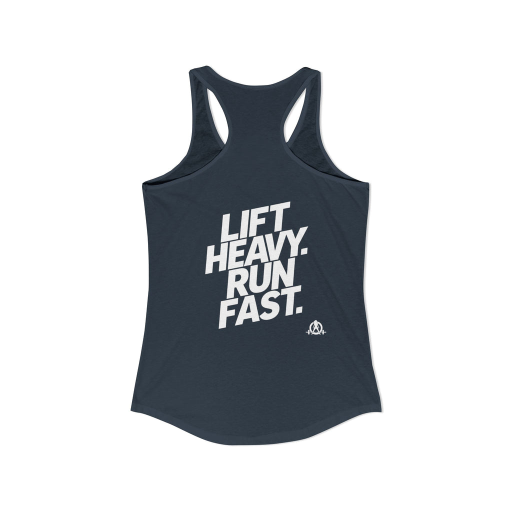 Lift Heavy - Run Fast - Racer Back Tank Top - Women's Ideal Racerback Tank (White Front & Back Logo)