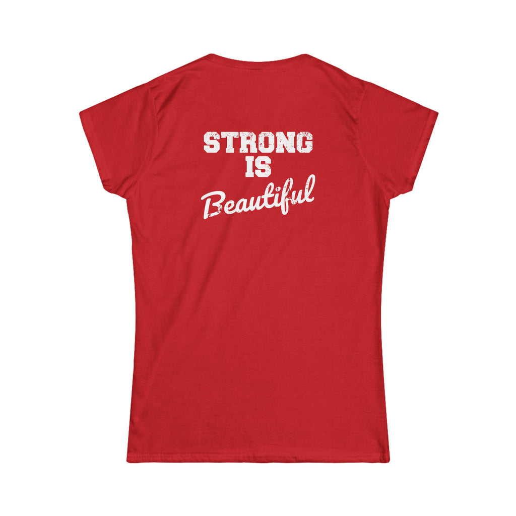 Strong Is Beautiful - Women's Softstyle Tee - White Distressed Logo Front & Back