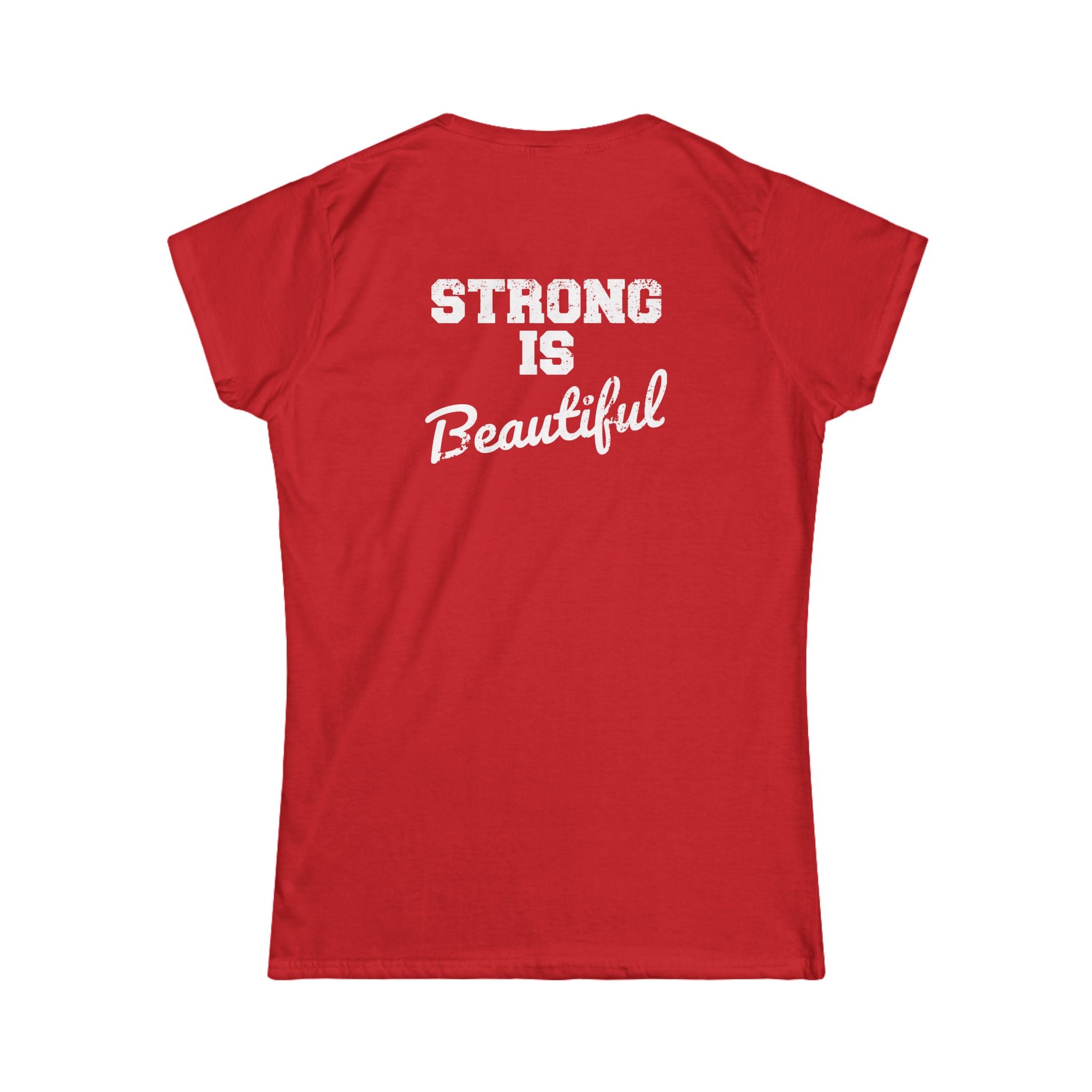 Strong Is Beautiful - Women's Softstyle Tee - White Distressed Logo Front & Back