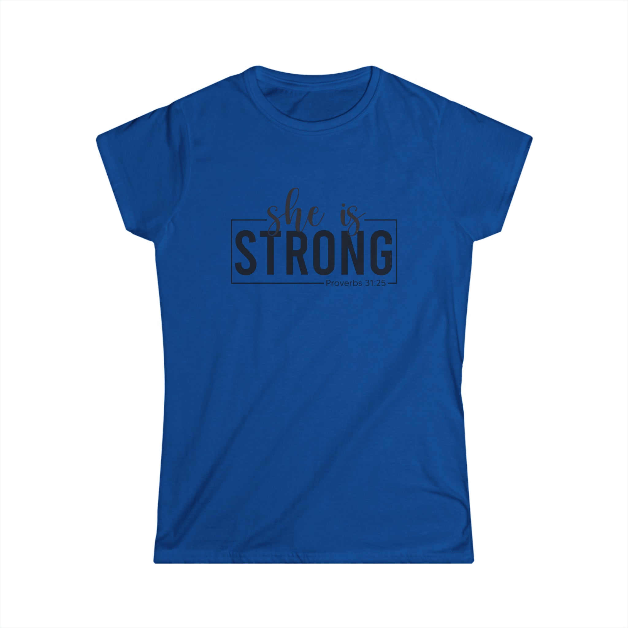 She is STRONG - Women's Softstyle Tee - Front Print Black