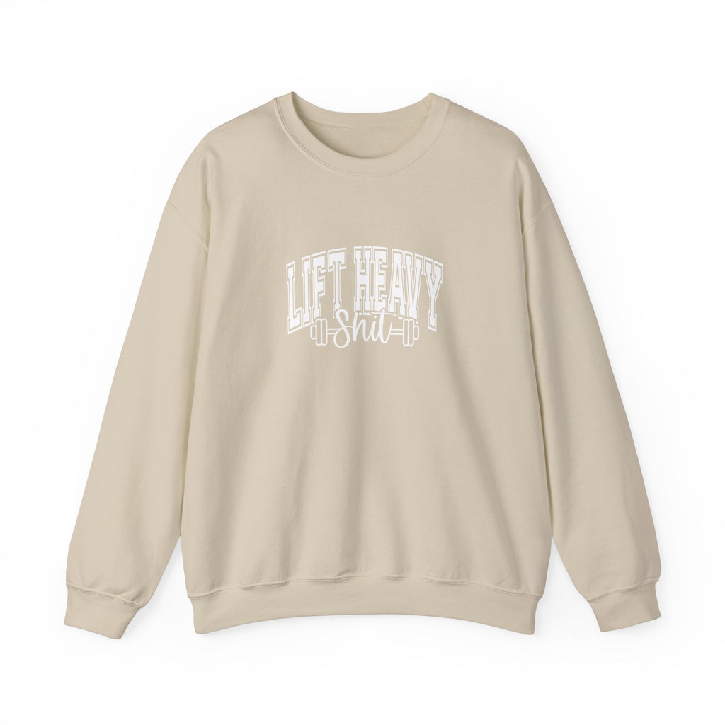 Lift Heavy Shit - Unisex Heavy Blend™ Crewneck Sweatshirt - White Logo on Front