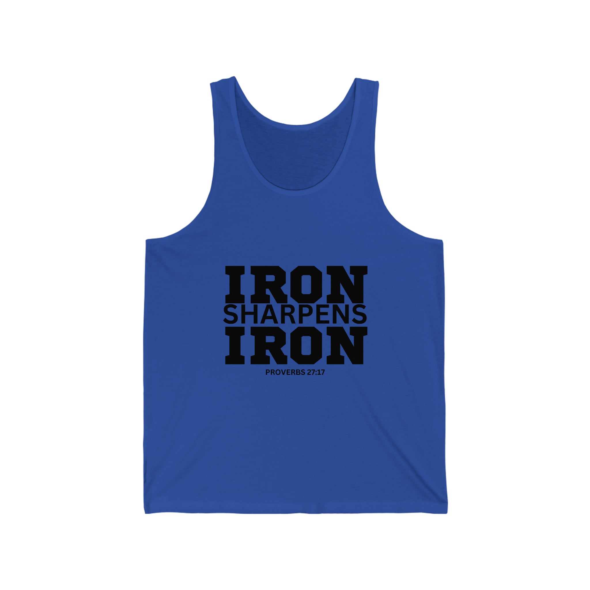 Iron Sharpens Iron. - Unisex Jersey Tank - Black Font - Print On Front