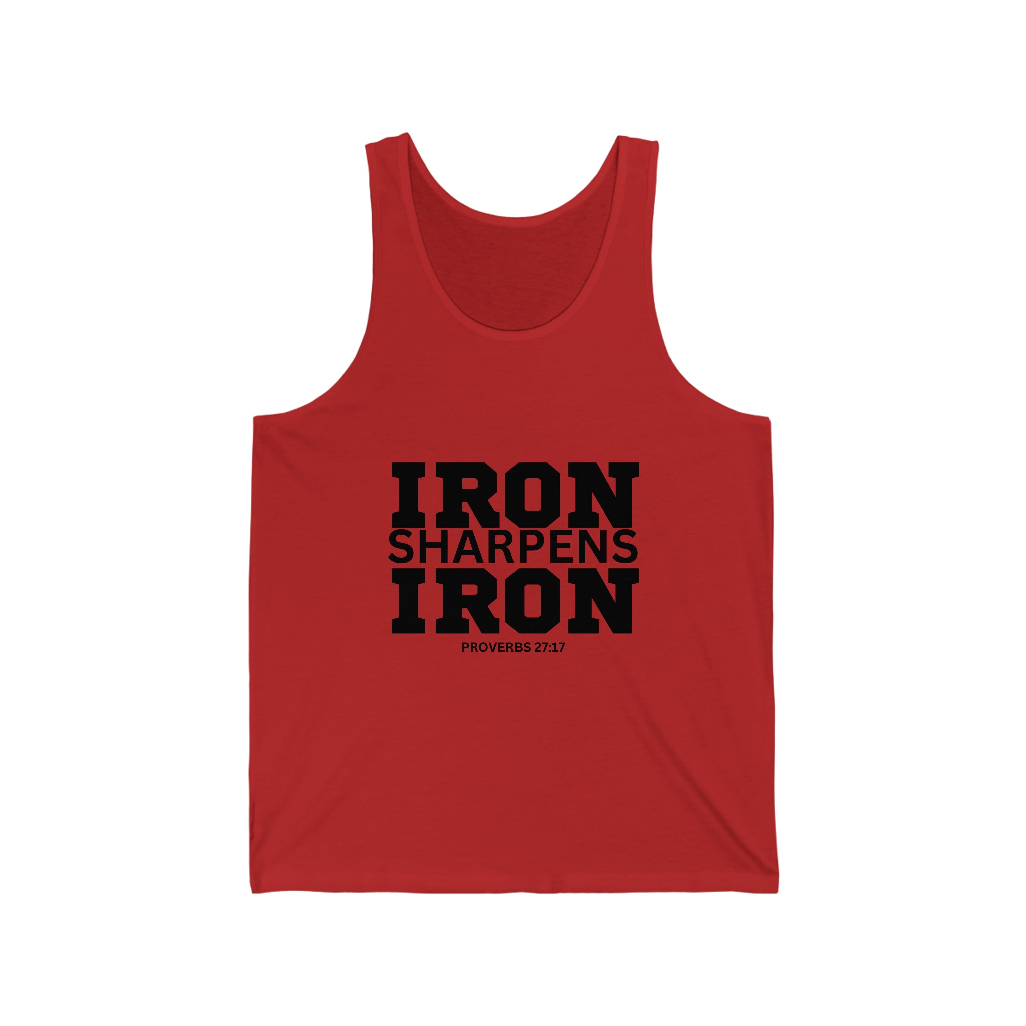 Iron Sharpens Iron. - Unisex Jersey Tank - Black Font - Print On Front
