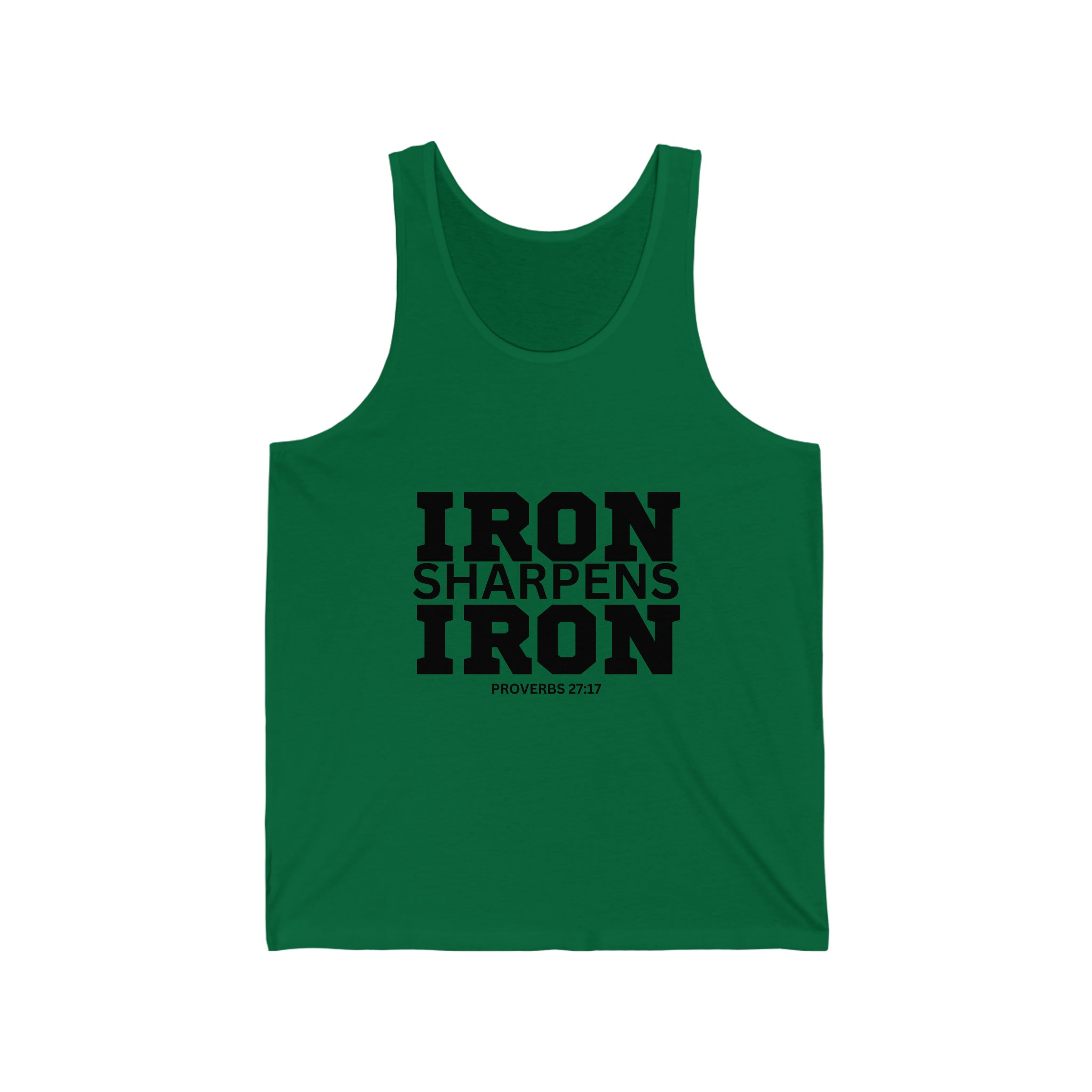Iron Sharpens Iron. - Unisex Jersey Tank - Black Font - Print On Front