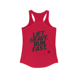 Lift Heavy - Run Fast - Racer Back Tank Top - Women's Ideal Racerback Tank (Black Front & Back Logo)