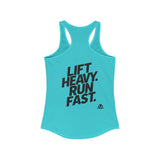 Lift Heavy - Run Fast - Racer Back Tank Top - Women's Ideal Racerback Tank (Black Front & Back Logo)