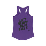 Lift Heavy - Run Fast - Racer Back Tank Top - Women's Ideal Racerback Tank (Black Front & Back Logo)