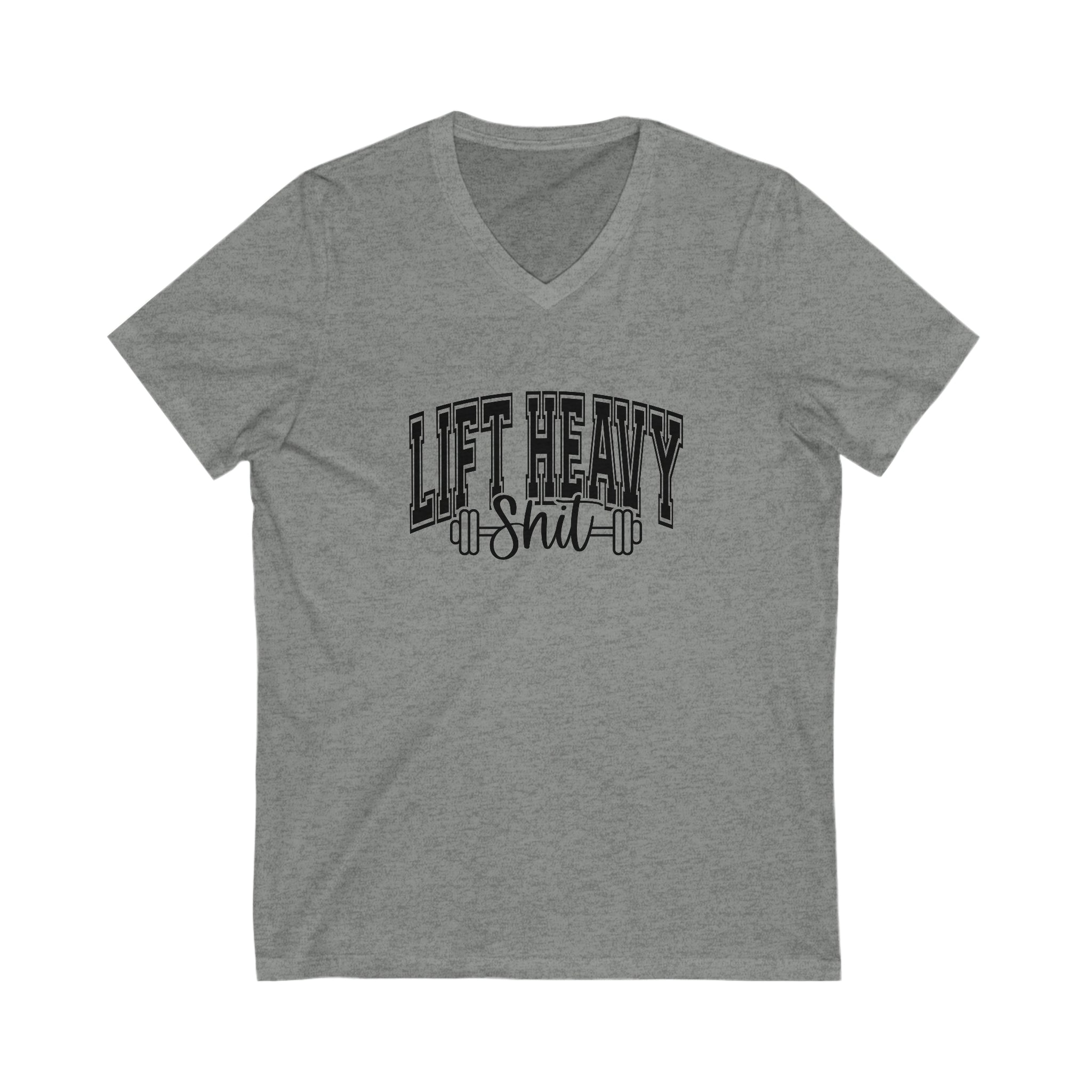 Lift Heavy Shit - Unisex Jersey Short Sleeve V-Neck Tee - Black Logo Plain Back