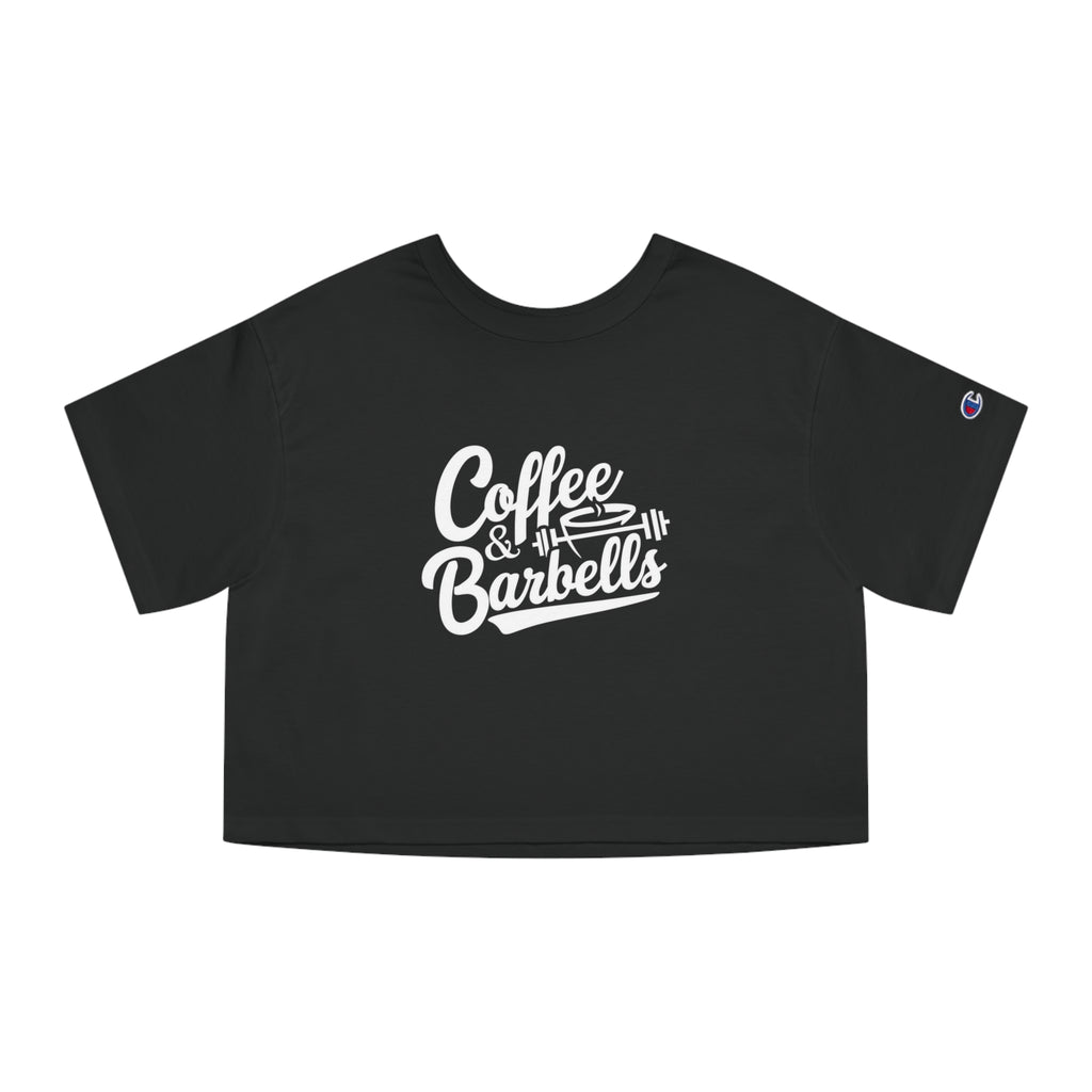 Coffee & Barbells - Champion Women's Heritage Cropped T-Shirt - White Logo