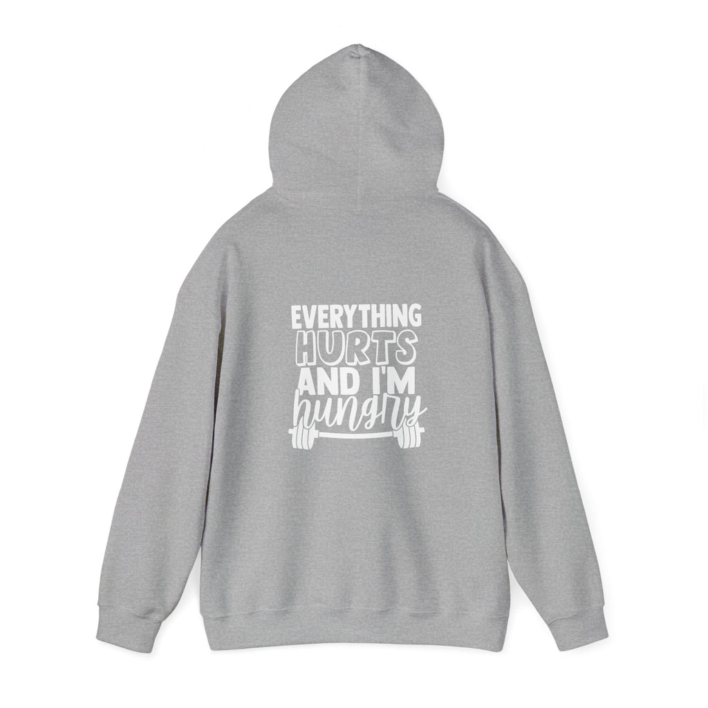 Everything Hurts & I'm Hungry  - Unisex Heavy Blend Hooded Sweatshirt  - White Print Front & Back