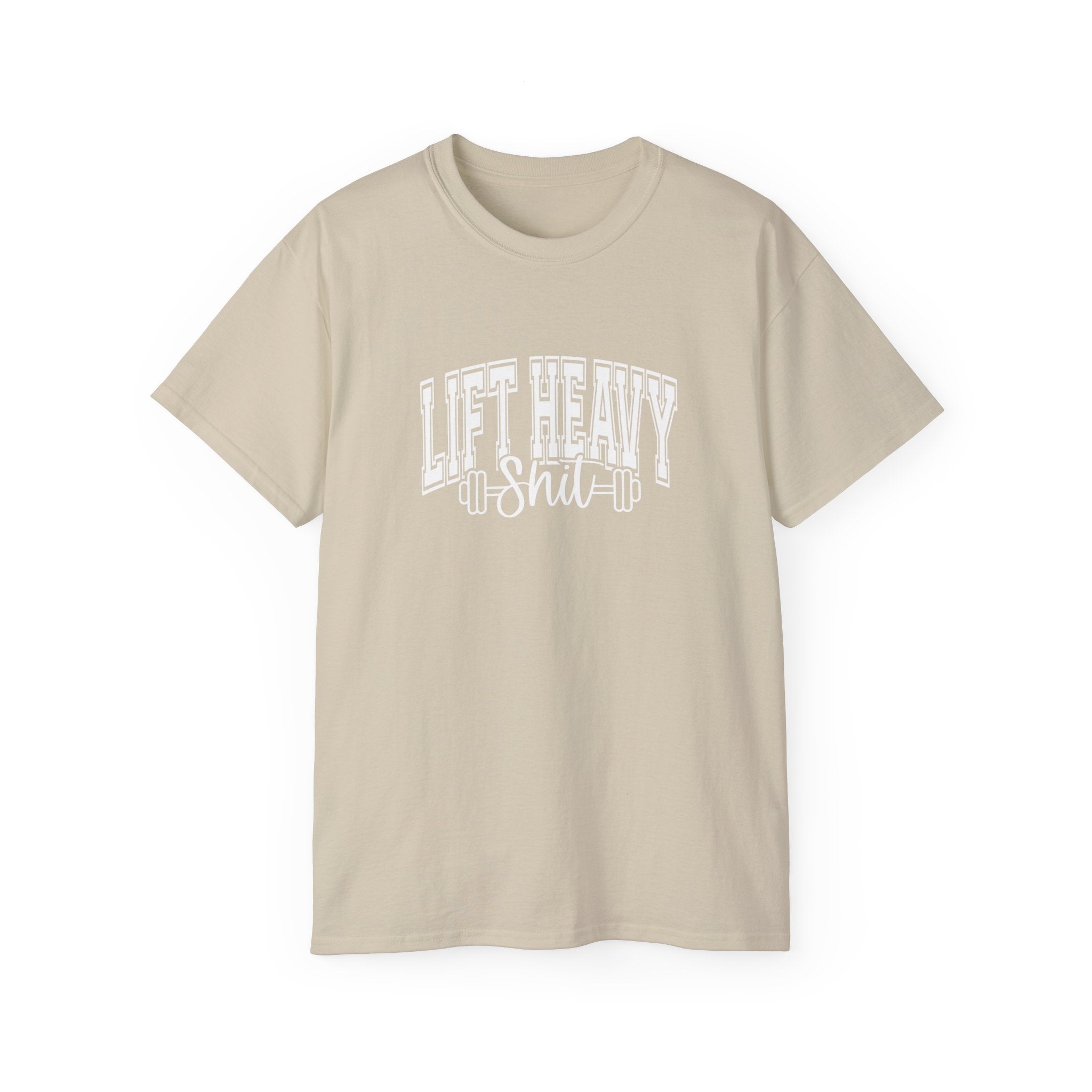 Lift Heavy Shit - Unisex Ultra Cotton Tee - Front White Logo - Plain Back