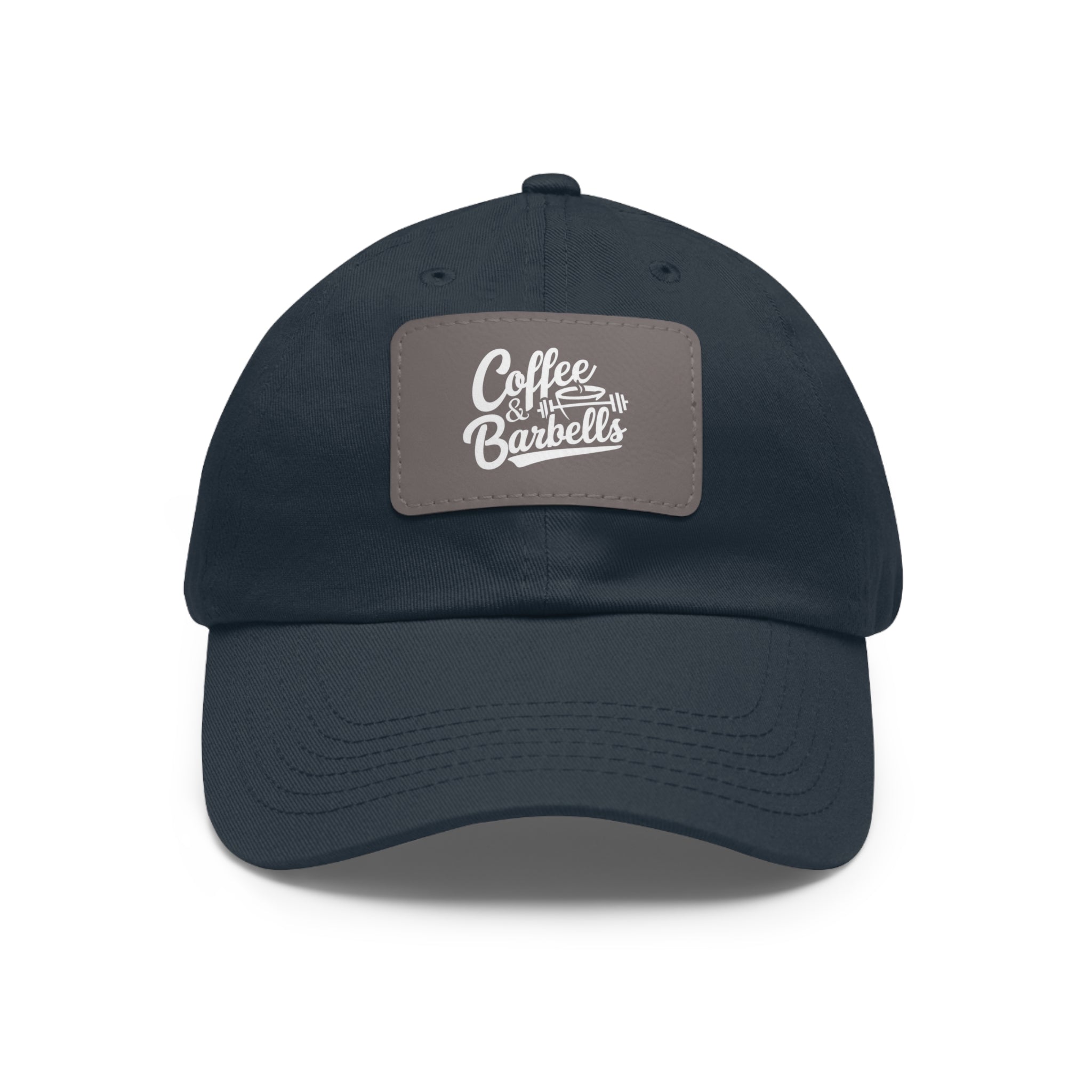 Coffee & Barbells - Dad Hat with Leather Patch (Rectangle) - White Font