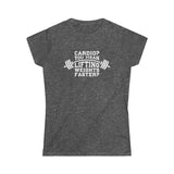 Cardio = Lift Weights Faster - Women's Softstyle Tee - Logo on Front
