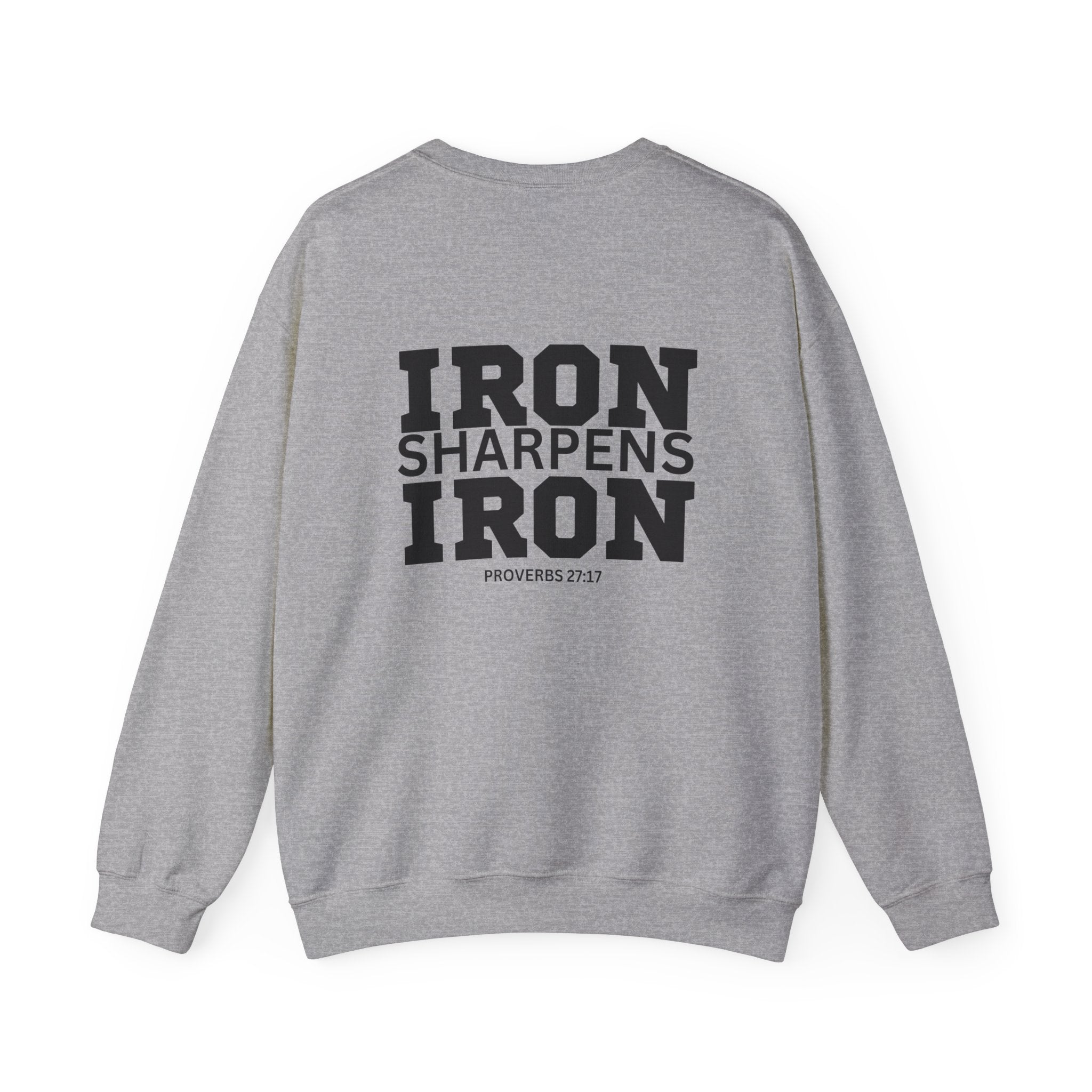 Iron Sharpens Iron - Unisex Heavy Blend™ Crewneck Sweatshirt - Front Black Logo - Front & Back Print