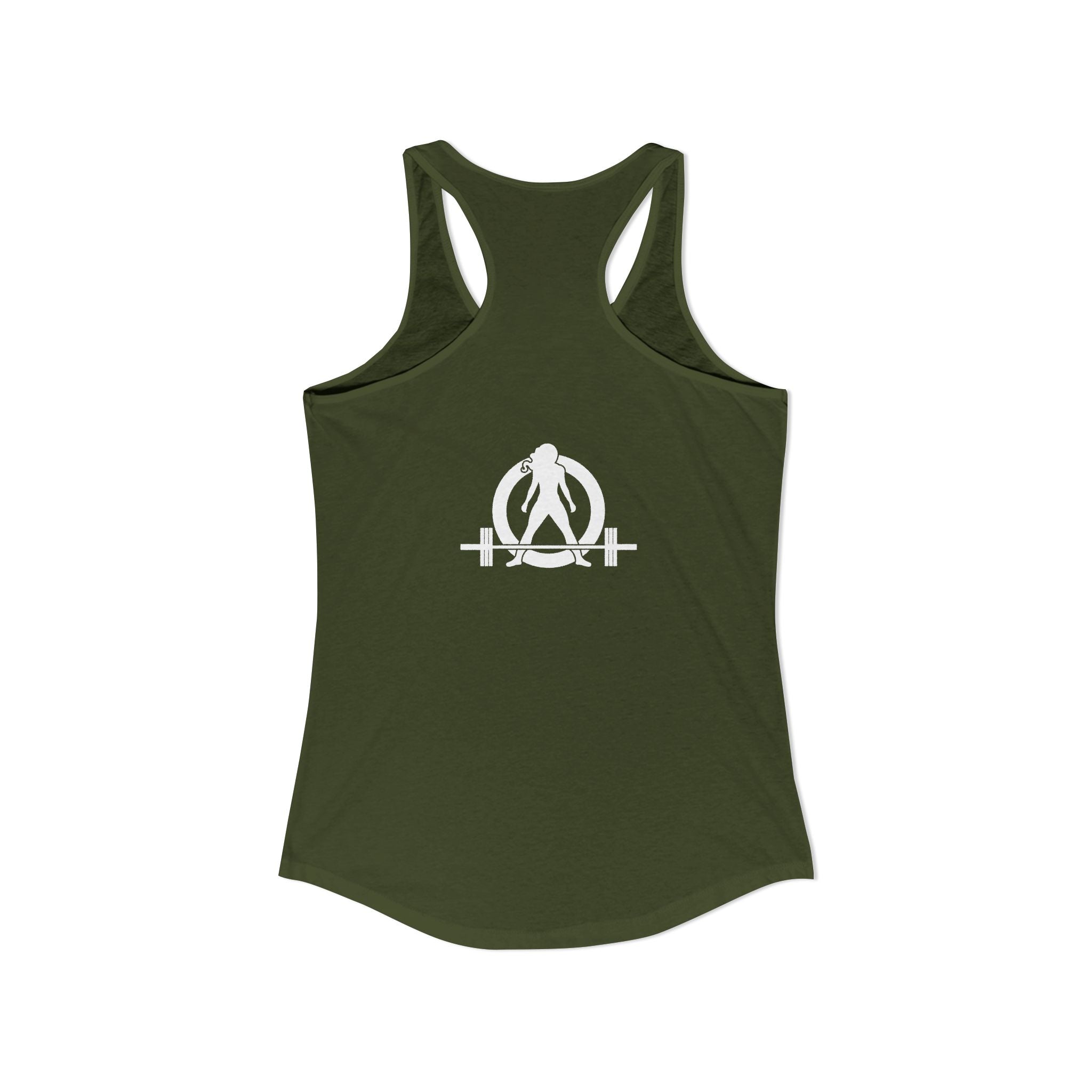 Lift Heavy Shit - Women's Ideal Racerback Tank - White Logo Front & Back