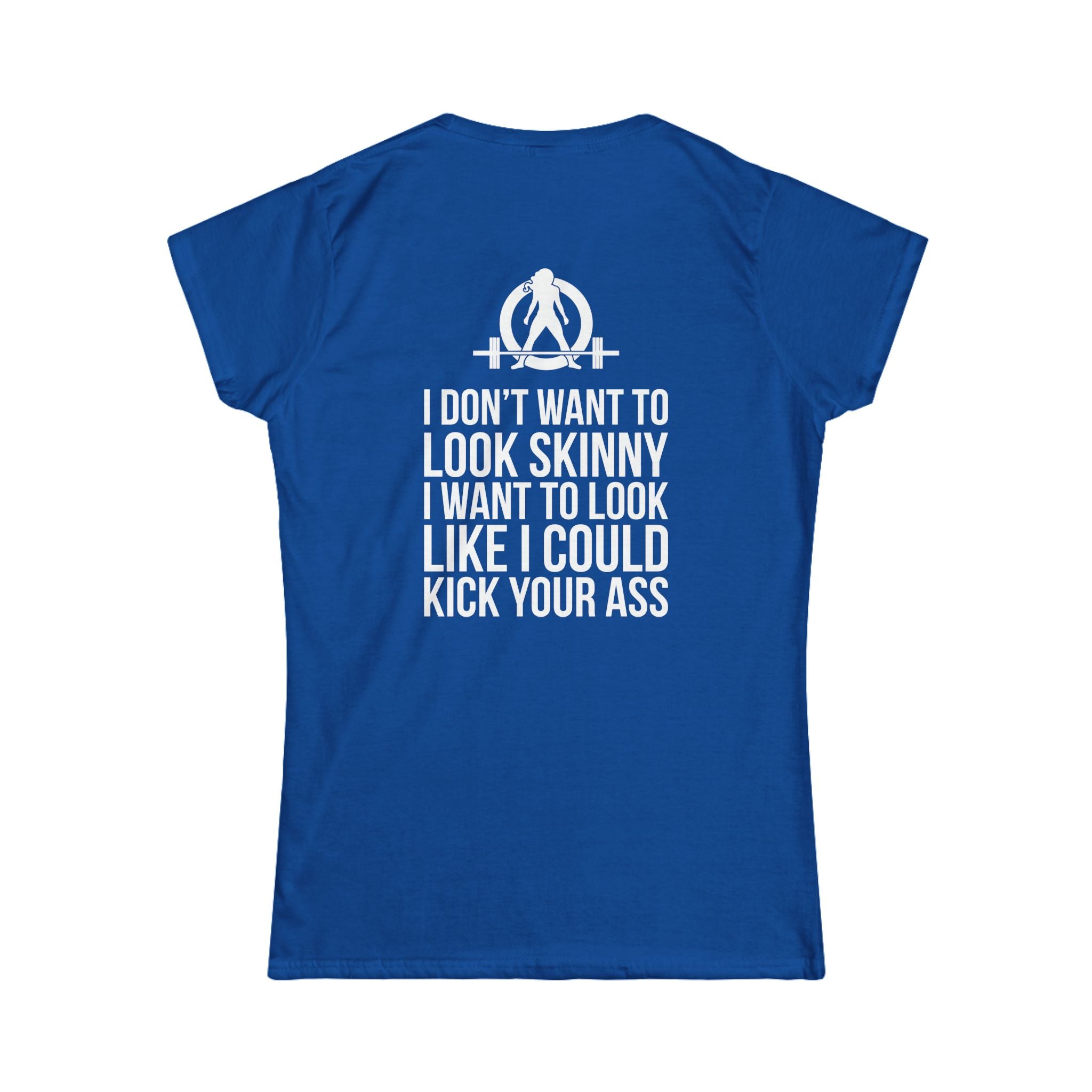 Kick Your Ass - Women's Softstyle Tee - White Logo - V2