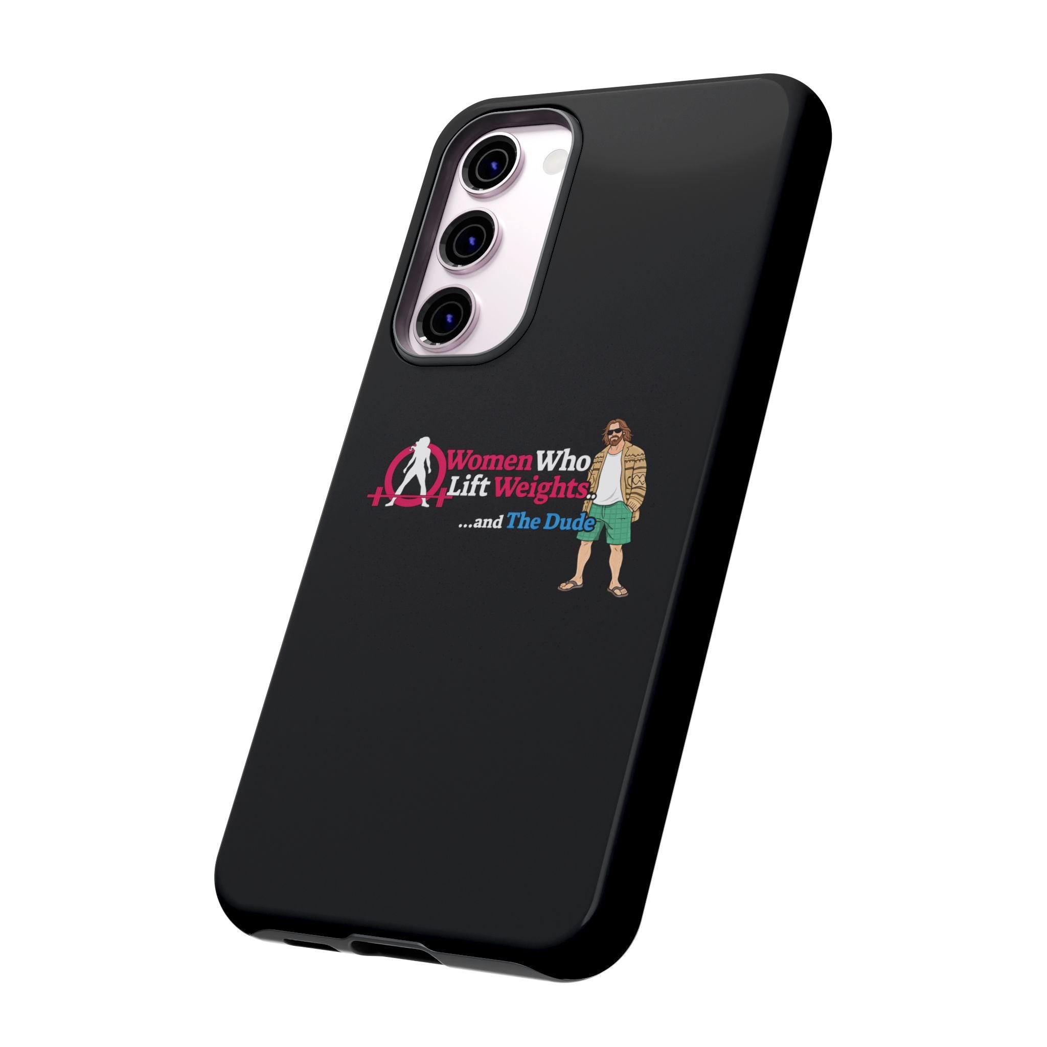 WWLW and The Dude 😎 - Tough Phone Cases