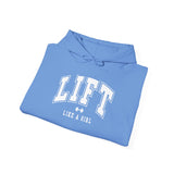 Lift Like.A Girl - Unisex Heavy Blend Hooded Sweatshirt - White Logo on Front & Right Sleeve