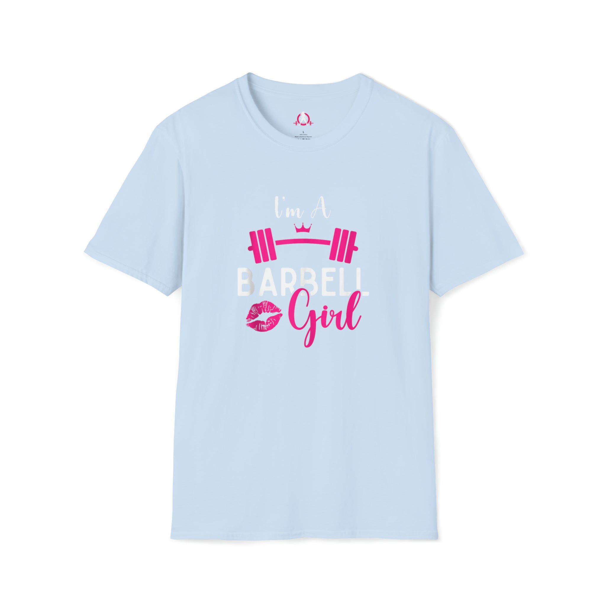 I'm A Barbell Girl - Neck Liner + Plain Back Unisex Softstyle T-Shirt