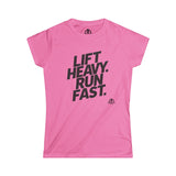 Lift Heavy Run Fast - Women's Softstyle Tee - Black Front Logo