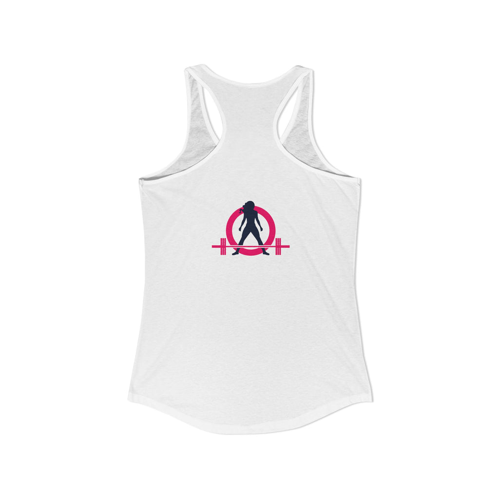 Strong Not Skinny - Color Distressed Logo - Women's Ideal Racerback Tank - Front & Back Print