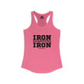 Iron Sharpens Iron - Women's Ideal Racerback Tank - Black Font - Print on Front - Plain Back