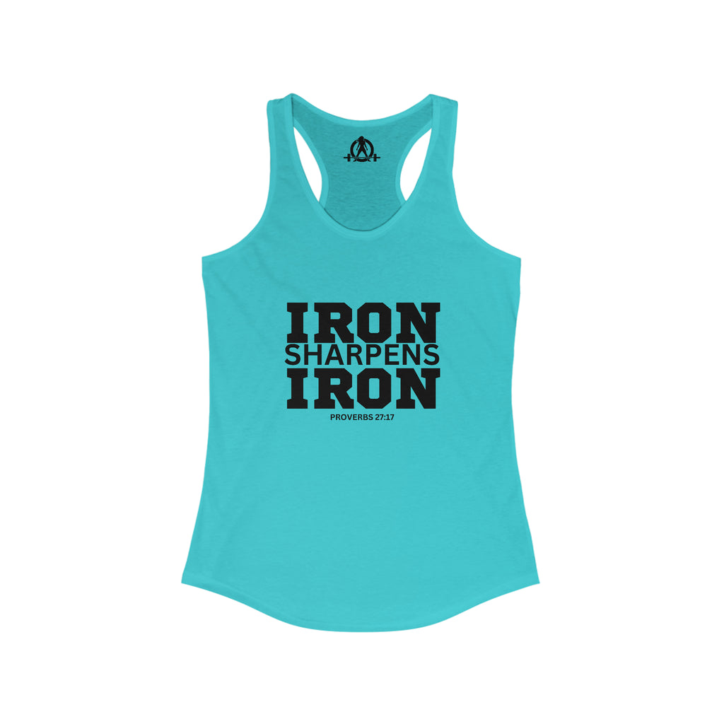 Iron Sharpens Iron - Women's Ideal Racerback Tank - Black Font - Print on Front - Plain Back