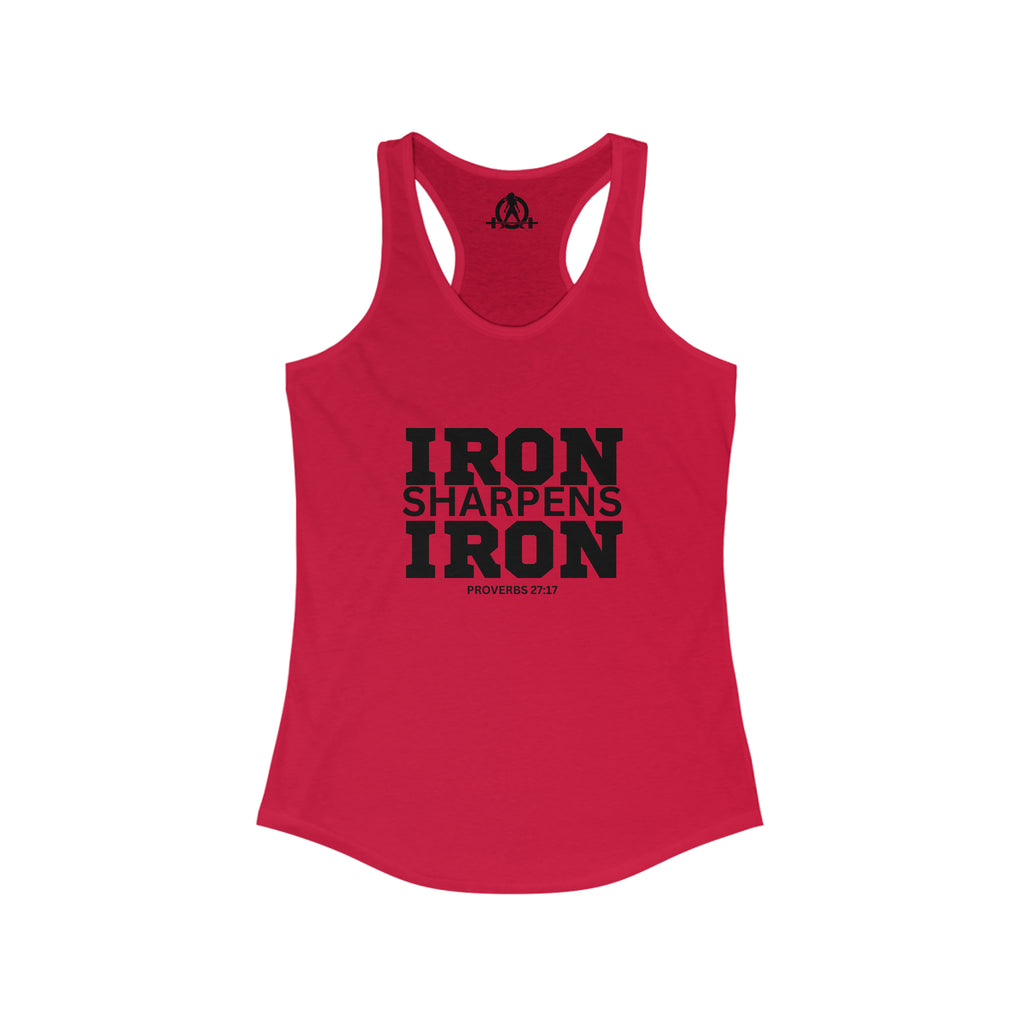 Iron Sharpens Iron - Women's Ideal Racerback Tank - Black Font - Print on Front - Plain Back