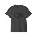 Lift Heavy Shit - Unisex Ultra Cotton Tee - Front Black Logo - Plain Back