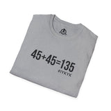 45 + 45 = 135 - Unisex Softstyle T-Shirt - Black Print on Front Plain Back