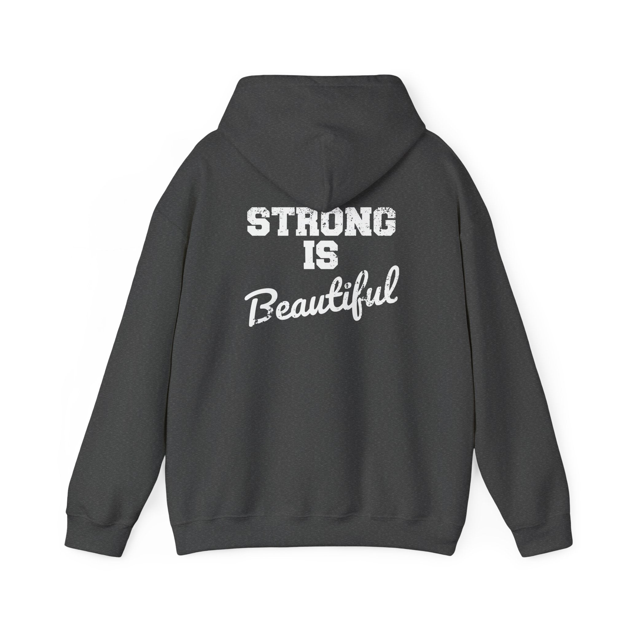 Strong Is Beautiful – Unisex Heavy Blend™ Hooded Sweatshirt (Distressed White Logo) 🤍💪
