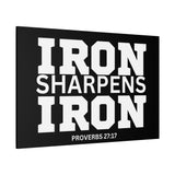 Iron Sharpens Iron - Inspirational Wall Art - Canvas Print