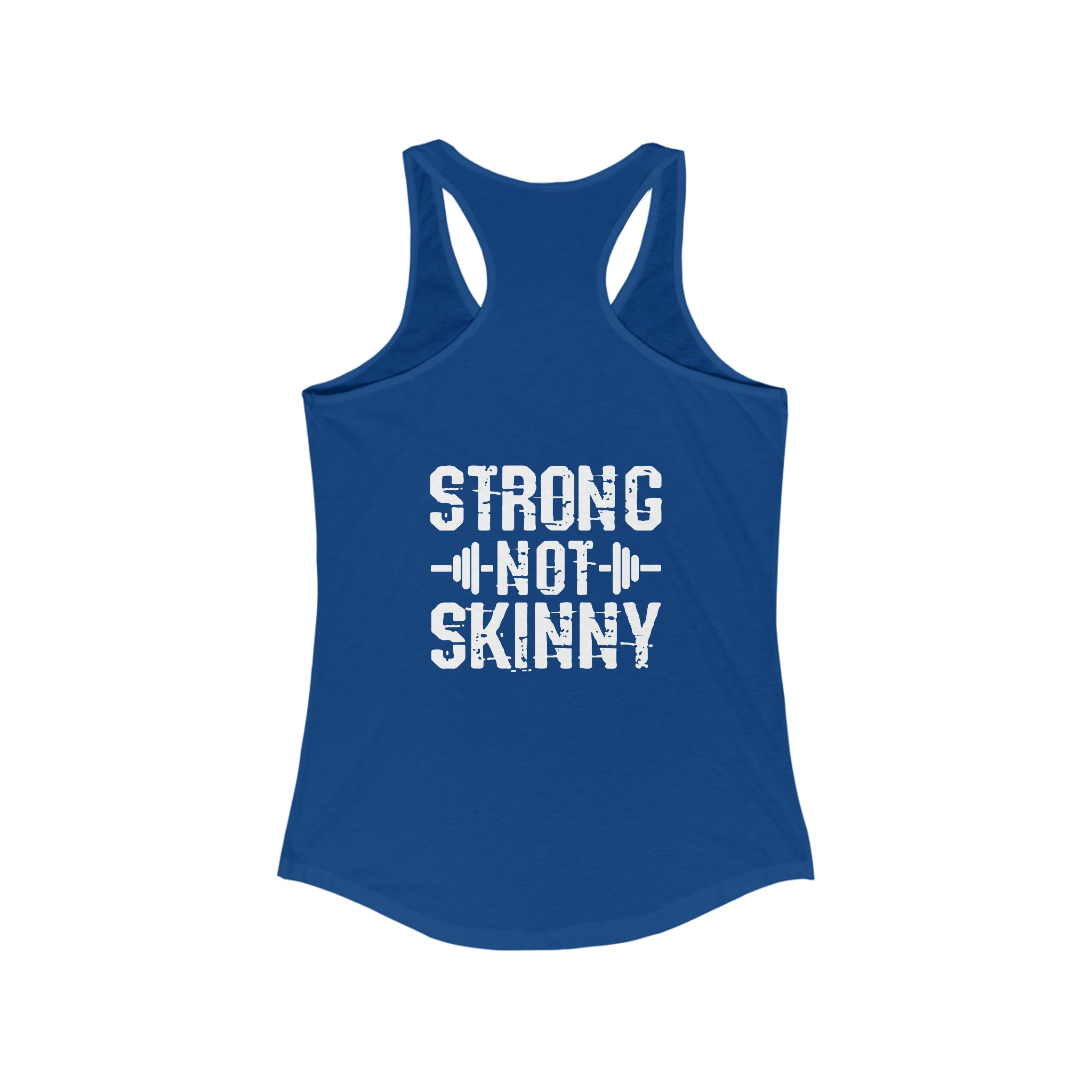 Strong is the New Skinny Flowy Muscle Tank