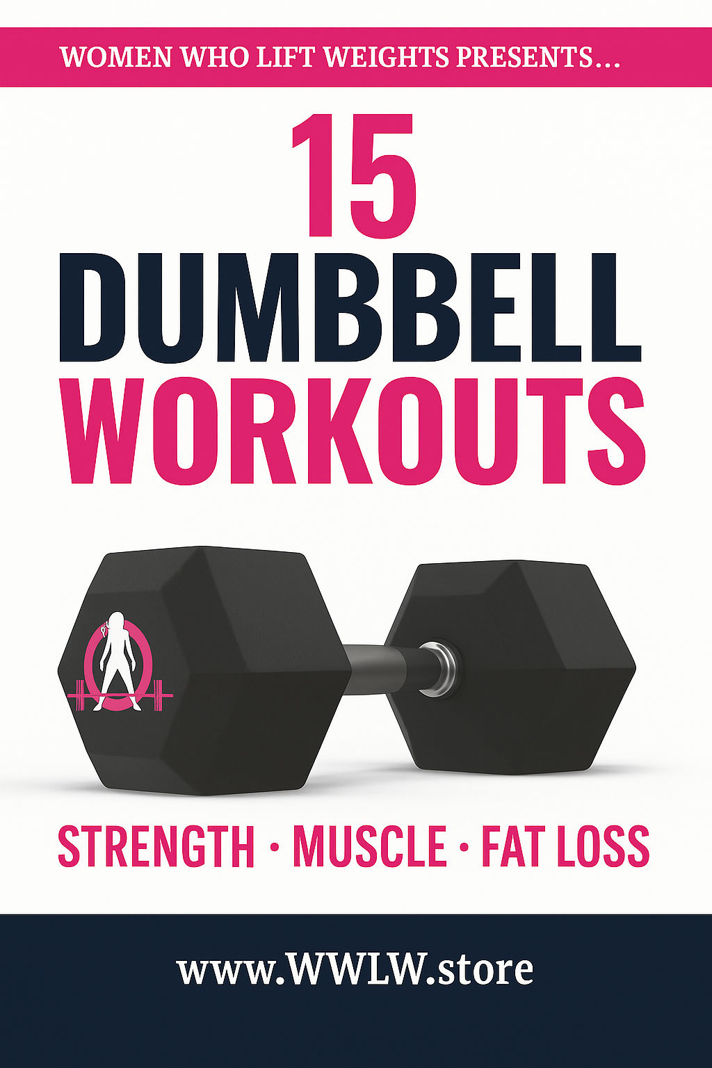 15 Dumbbell Workouts