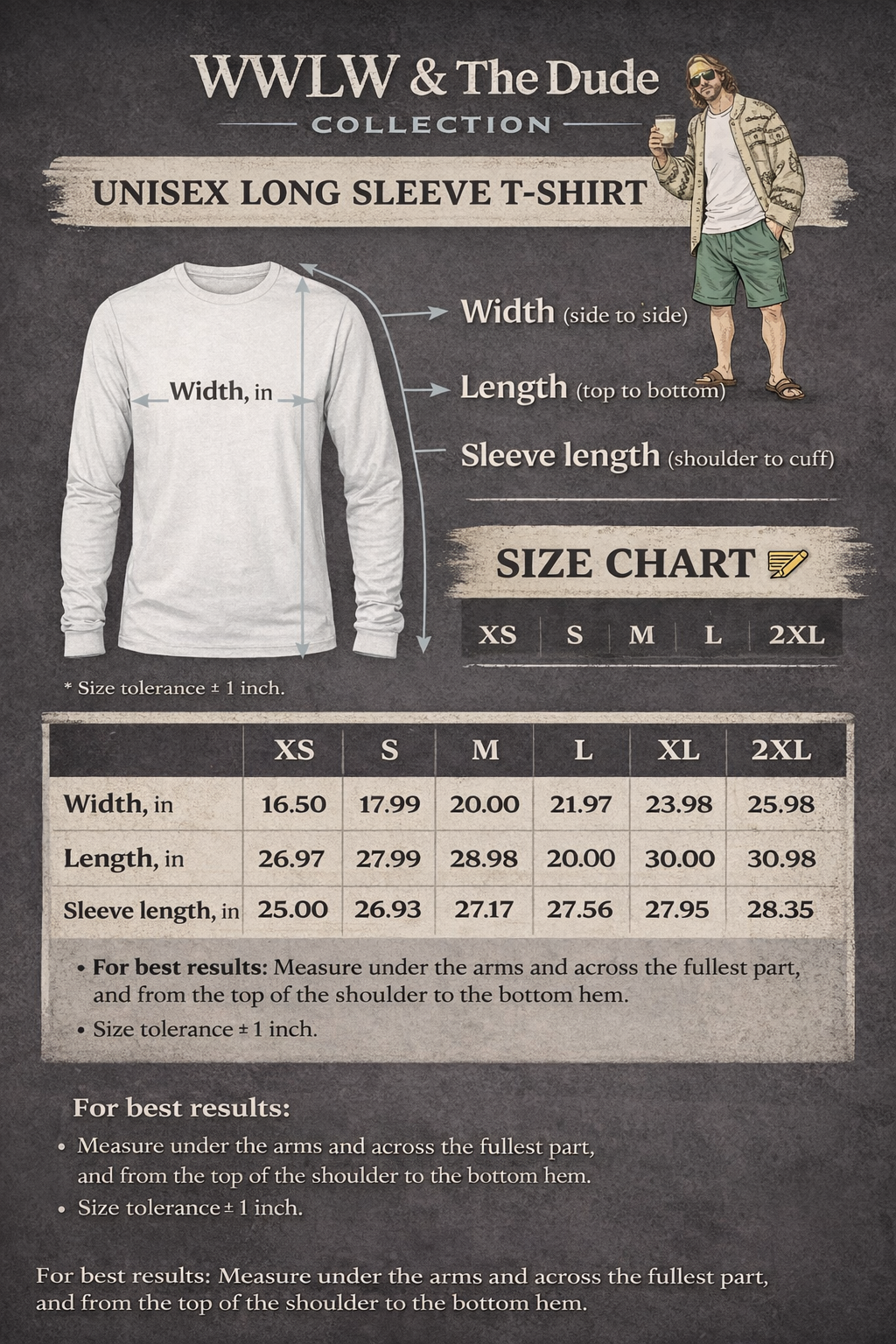 WWLW & The Dude - Long Sleeve Tee 😎