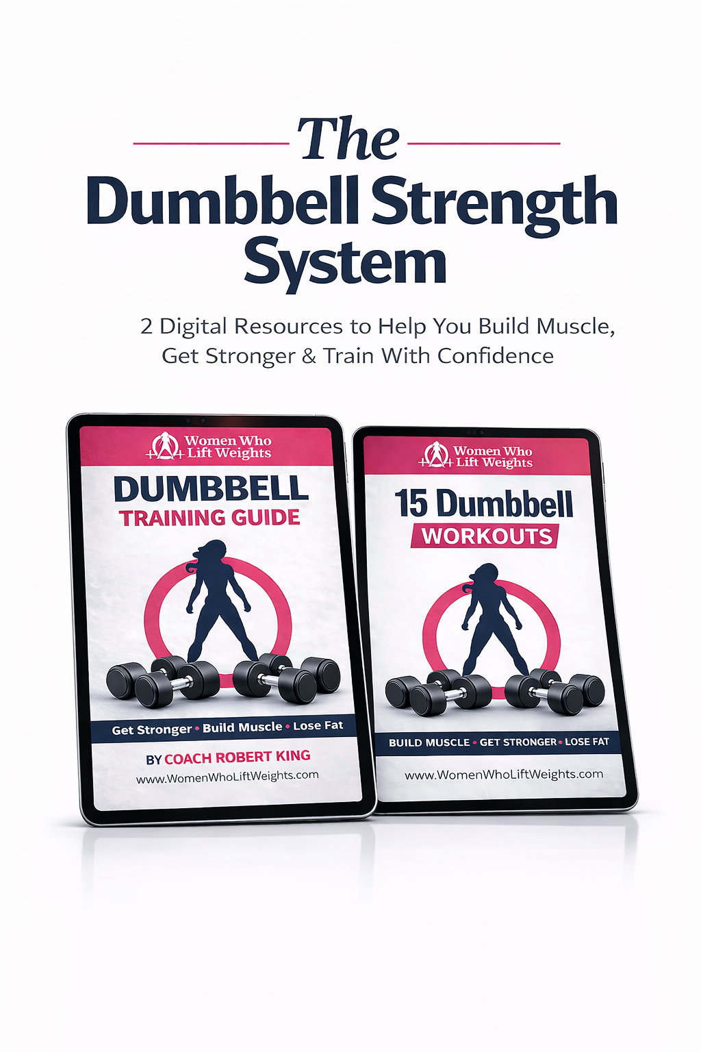 The Dumbbell Strength System