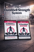 The Dumbbell Strength System