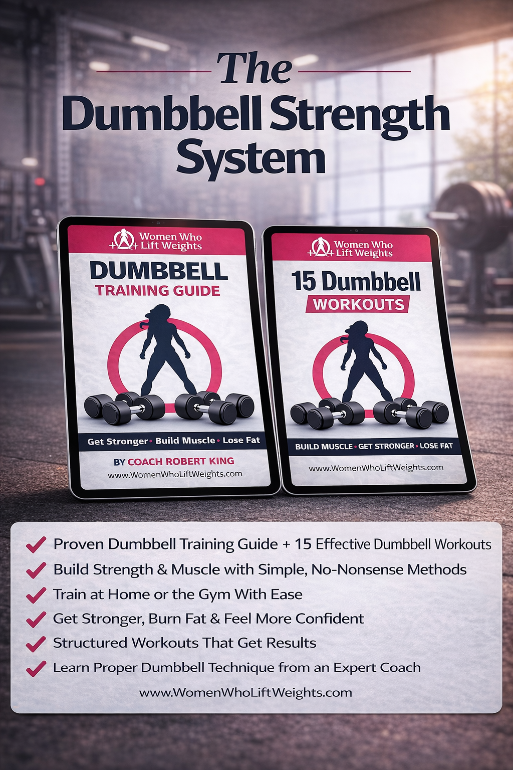 The Dumbbell Strength System