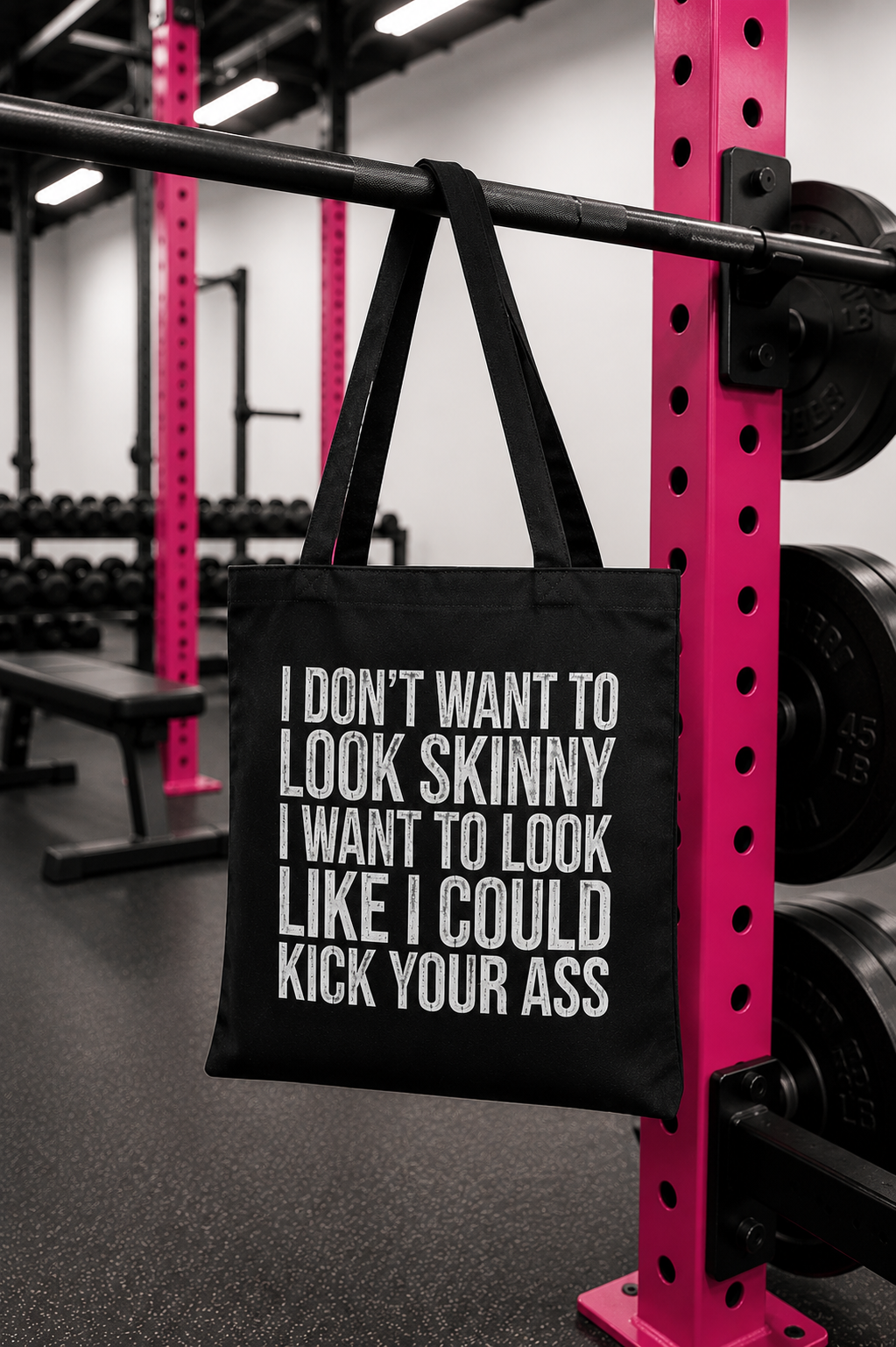 I Don't Want To Look Skinny I Want To Look Like I Can Kick Your Ass - Adjustable Tote Bag (AOP) - Distressed