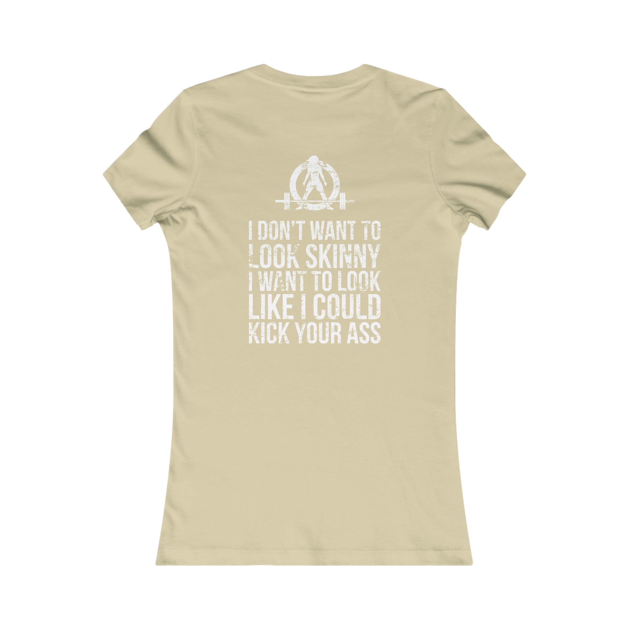 Kick Your Ass - Women's Favorite Tee - White Distressed Logo