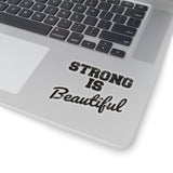 Kiss-Cut Stickers - Strong Is Beautiful