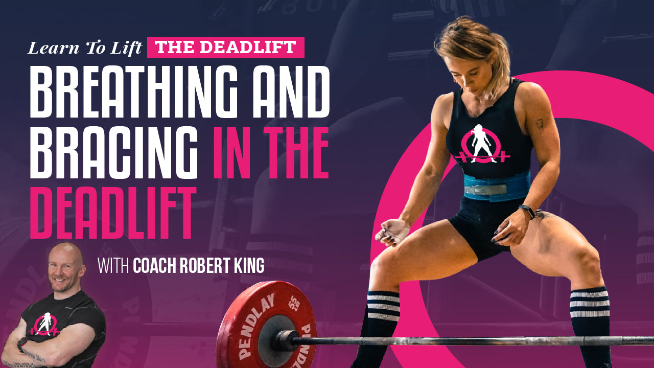 Learn To Lift - The Deadlift For Women - With Coach Robert King