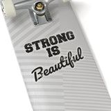 Kiss-Cut Stickers - Strong Is Beautiful