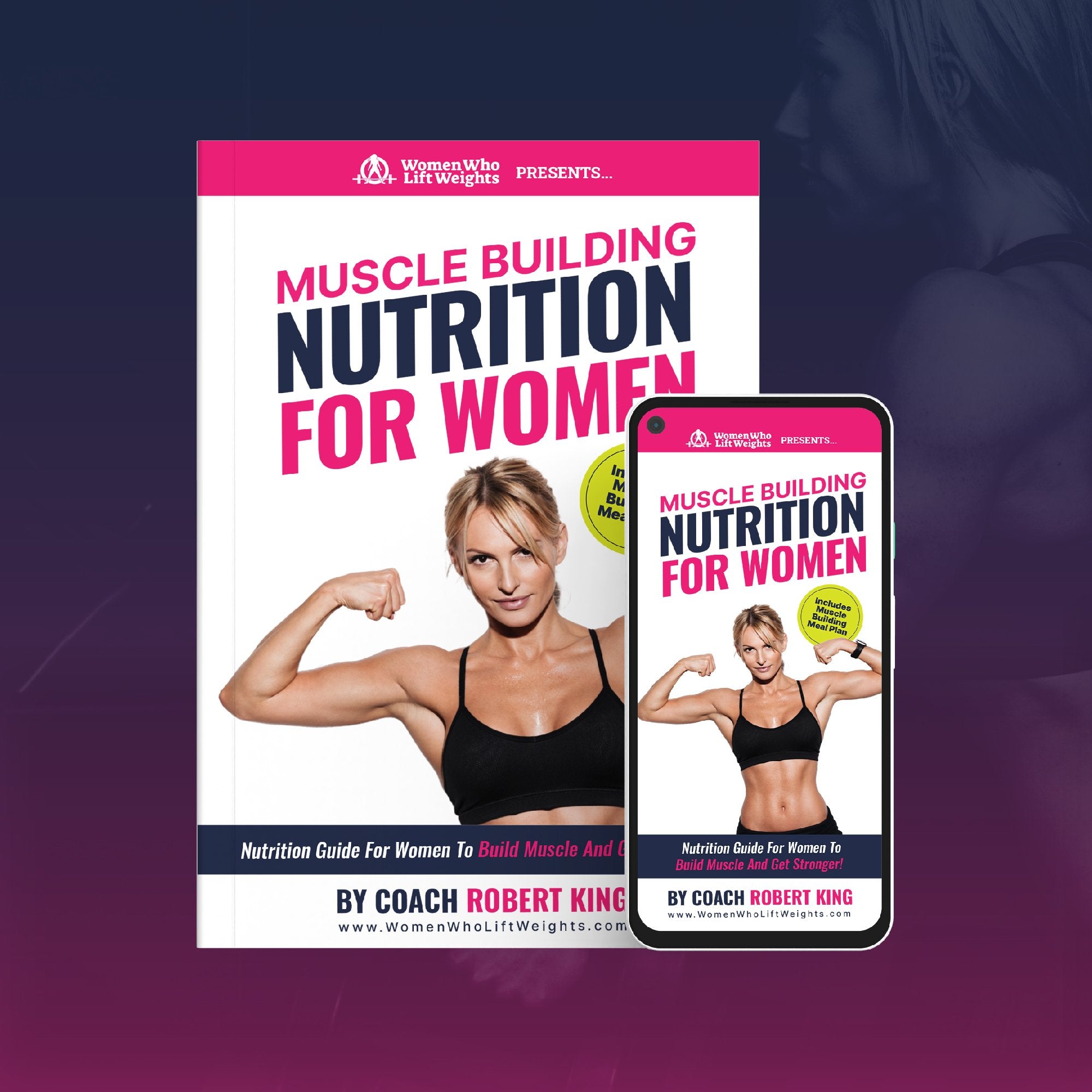 Muscle Building Nutrition For Women - Print Version