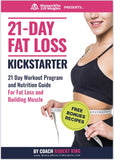 21 Day Fat Loss “Kick Start” Challenge - Print Version