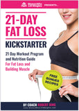 21 Day Kick Start Challenge FAT LOSS COMBO